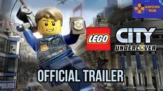 Lego City Undercover (2017) Official Trailer |Retro Hub | Trailer |GaminG HuB