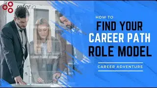 Finding your Career Path Role Models