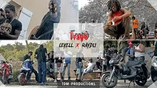 Leyell x Raydli  -  Trapè 💯// Dir.TDMProductions 2k18
