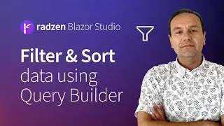 How to filter and sort data in a Blazor app using Query Builder in Radzen Blazor Studio
