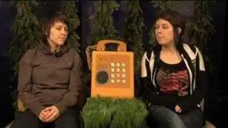 Tegan and Sara - The Lost Forest Fones: Episode 10 [Webisode]