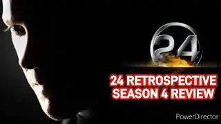 24 Retrospective Season 4 Review