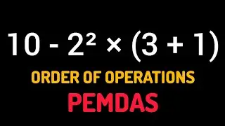 The Order of Operations (PEMDAS) - Don't Get This Wrong! 🧠 #Math #PEMDAS #OrderOfOperations