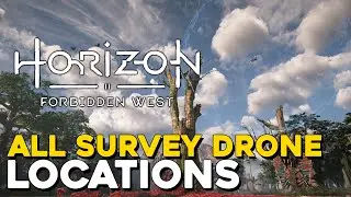 Horizon Forbidden West All Survey Drone Locations