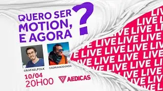 Quero ser Motion, e agora? Um papo com Rafael Folk | #GoLive 001