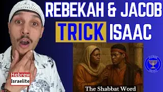 Deception or Destiny? Isaac Blesses Jacob (Genesis 27) | Hebrew Israelite Shabbat