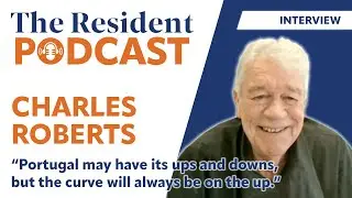 Ups & downs, but curve is UP – The Resident Podcast Interview with Charles Roberts – Ep.7 – 21-01-26