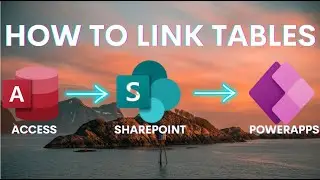 Link a Microsoft Access Table to SharePoint List and to a PowerApp