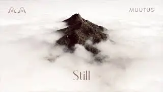 Muutus - Still