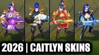 ALL CAITLYN SKINS SPOTLIGHT 2026 | League of Legends
