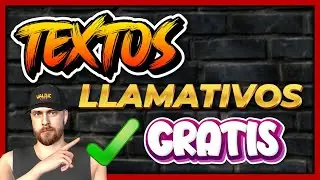 Cómo hacer textos INCREÍBLES y llamativos GRATIS