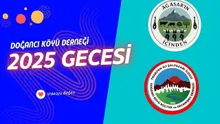 Ağasar- Doğancı Köyü Dernek Gecesi (2025) - FULL