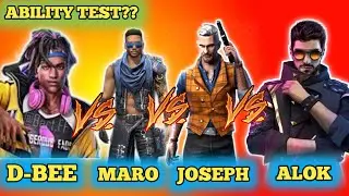 D BEE VS MARO VS JOSHEP VS ALOK / WHICH IS BEST CHARACTER / D BEE ABILITY TEST / NEW CHARACTER D BEE