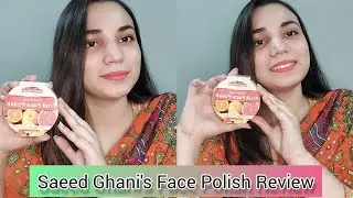 honest review of Saeed ghani's Fruit face polish..|Kya koi benefits hain isk?#Ramadan #millionaire
