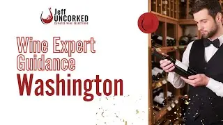 Wine Expert Guidance Washington