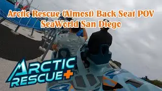 Arctic Rescue (Almost) Back Seat POV - SeaWorld San Diego