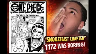 SNOOZFEAST CHAPTER!! BORING #1172  Chapter review #onepiece