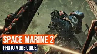 Space Marine 2 Photo Mode Explained – Capture Cinematic War Shots