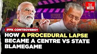 IFFK controversy EXPLAINED | The battle between Kerala govt and Centre over film screenings