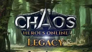 Chaos Heroes Online - Legacy