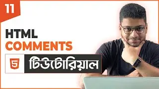 HTML Comments | HTML Tutorial For Beginners | Part 11