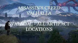Valhalla: All Svaladal Artifact Locations