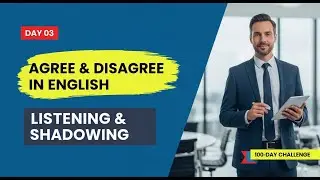 How to Agree & Disagree Professionally in Meetings | Business English Shadowing (Day 3)