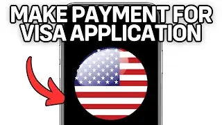 How To Make Payment For Us Visa Application (Full Guide) 2025!