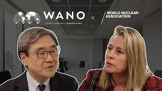 WANO x World Nuclear Association | Interview
