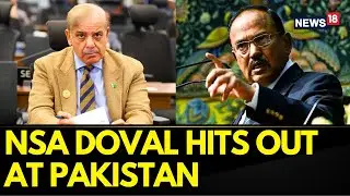 BRICS Summit 2023 | BRICS Meeting: Ajit Doval Hits Out At Pakistan | BRICS NSA Meeting | News18