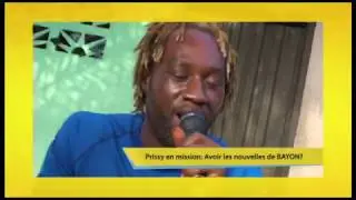 Prissy  en mission: Avoir les nouvelles de Bayon #CMidi du 01 mai 2017