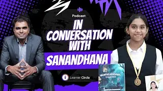 In Conversation With a 12-Year-Old Author | Sanandhana Dhanagopal | Learner Circle