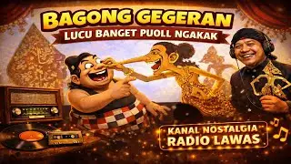BAGONG GEGERAN LUCU BANGET PUOLL NGAKAK. PAGELARAN WAYANG KULIT KI SENO NUGROHO.