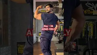 Day 26 | Arms Workout &ndash; Biceps & Triceps Strict Form | 100 Days Challenge