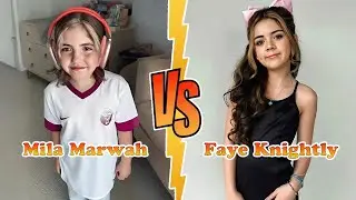 Mila Marwah VS Faye Knightly Transformation 🌈 MiniToStar From Baby To 2025