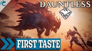 DAUNTLESS - First Taste - Gameplay Impressions