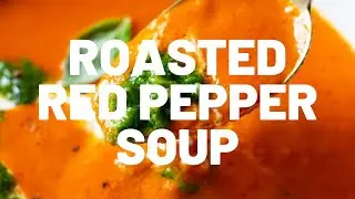 Roasted Red Pepper Soup