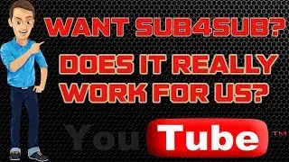 does sub4sub work or not?  (Must Watch)