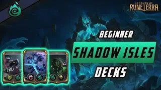 3 ЛУЧШИЕ колоды Shadow Isles для новичков в Legends of Runeterra
