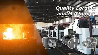Forgings with Secondary Machining | Drop Forging, CNC Milling, Drilling