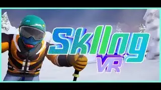 Let's Play Skiing VR & Initial Impressions Review (PCVR)