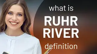 Ruhr river | meaning of RUHR RIVER