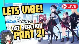 [Blue Archive ] TRYING TO FINISH WHERE WE LEFT OFF!  | PLAYLIST REACTION | COME HANG OUT