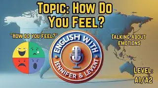 Feelings and Emotions in English | Happy, Sad, Tired | A1-A2 #esl #simpleenglishtalk #learnenglish