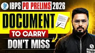 IBPS PO 2026 Exam Day: Documents Required | Don’t Forget These! ⚠️