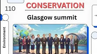 The Glasgow summit ( COP26) explain for UPSC | conservation | environment and ecology  