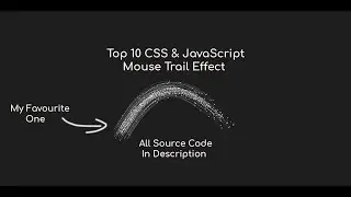 Top 10 CSS & JavaScript Mouse Trail Effects 2020