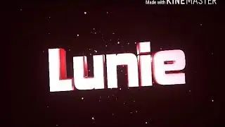НОВОЕ ИНТРО ДЛЯ The Lunie