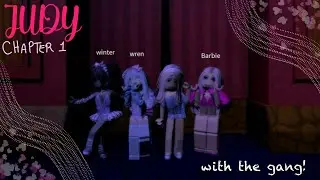 Roblox [JUDY] • Chapter 1 💕 | w/ friendsss!