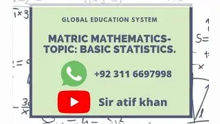 Matric Mathematics|Topic: Basic Statistics with Board of Secondary Education(BSEK) Pattern. Part-1.